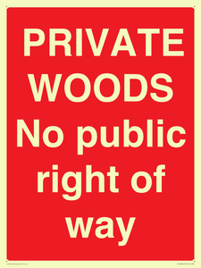 PRIVATE WOODS No public right of way